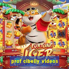 prof cibelly videos